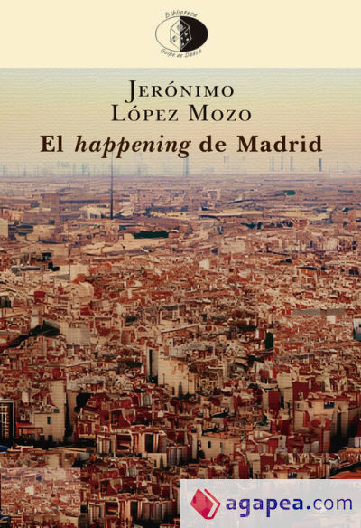 El happening de Madrid