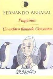 Portada de Pingüinas; Un esclavo llamado Cervantes