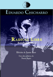 Portada de RADICAL LIBRE. ANTOLOGÍA POÉTICA 1944-1960