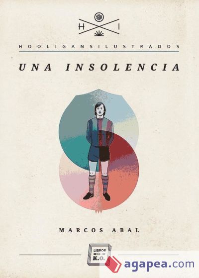 Una Insolencia