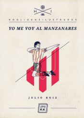 Portada de Yo me voy al Manzanares