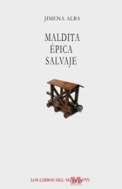 Portada de MALDITA ÉPICA SALVAJE