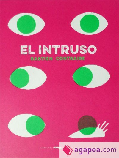 El intruso El intruso