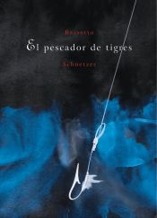 Portada de El pescador de tigres