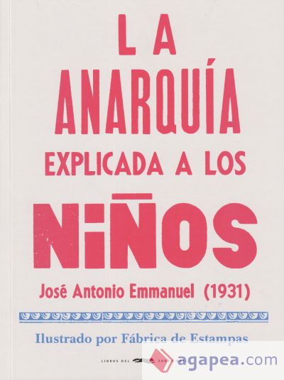 La anarquía explicada a los niños