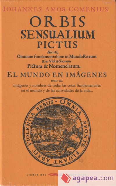 Orbis sensualium pictus . El mundo en imágenes