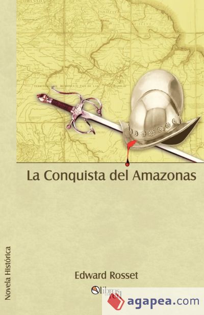 La Conquista del Amazonas