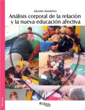 Portada de Análisis corporal de la relación y la nueva educación afectiva. Segunda edición revisada y ampliada (Ebook)