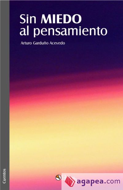 Sin miedo al pensamiento (Ebook)