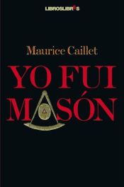 Portada de Yo fui masón (Ebook)