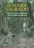 Portada de Bosque sagrado, El . Creencias, mitos y tradiciones de los pueblos cantábricos, de Ignacio Abella Mina