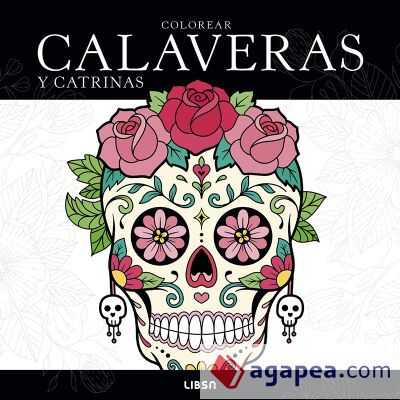 Colorear Calaveras y Catrinas Colorear Calaveras y Catrinas