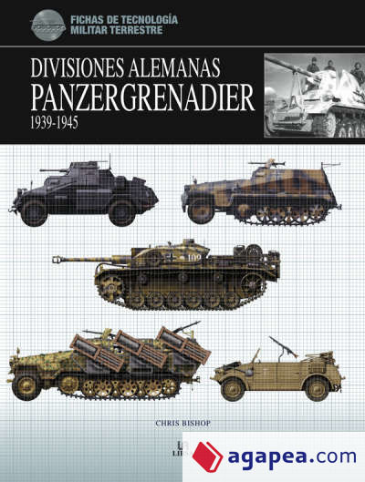 Divisiones Alemanas Panzergrenadier 1939-1945