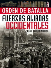 Portada de Fuerzas Aliadas Occidentales en la II Guerra Mundial