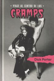 Portada de Viaje al centro de los Cramps