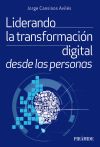 Liderando Para La Transformación Digital Desde Las Personas