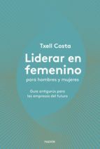 Portada de Liderar en femenino para hombres y mujeres (Ebook)