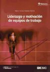 Liderazgo y motivación de equipos de trabajo