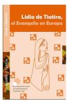 Lidia de Tiatira, el evangelio en Europa