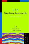 Lie. Más allá de la geometría