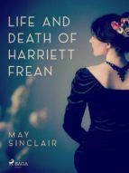 Portada de Life And Death of Harriett Frean (Ebook)