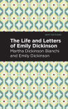 Life and Letters of Emily Dickinson