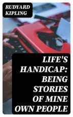 Portada de Life's Handicap: Being Stories of Mine Own People (Ebook)