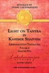 Light on Tantra in Kashmir Shaivism - Volume 4 - Chapter Five