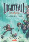 Lightfall 2: La Sombra Del Pájaro De Tim Probert