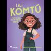 Lili Komt&uacute;. L'aventura De La Tulipa Zebra