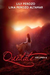 Portada de Qu&eacute;date 6