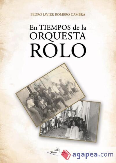 En tiempos de la orquesta Rolo En tiempos de la orquesta Rolo