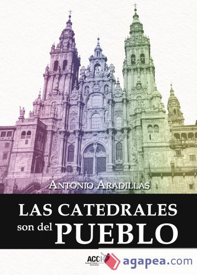 Las catedrales son del pueblo Las catedrales son del pueblo