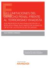 Limitaciones del derecho penal frente al terrorismo yhadista, Las