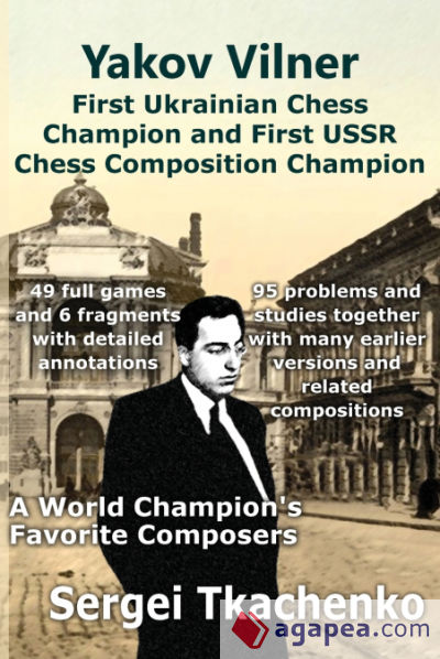 Yakov Vilner, First Ukrainian Chess Champion and First USSR Chess Composition Champion