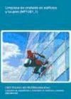 Limpieza de cristales en edificios y locales. Certificados de profesionalidad. Limpieza de superficies y mobiliario en edificios y locales