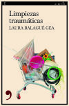 Limpiezas traumáticas Limpiezas traumáticas