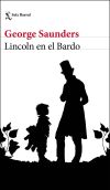 Lincoln En El Bardo De George Saunders