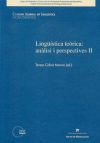 Lingüística teòrica: anàlisi i perspectives II