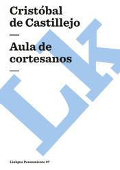 Portada de Aula de cortesanos