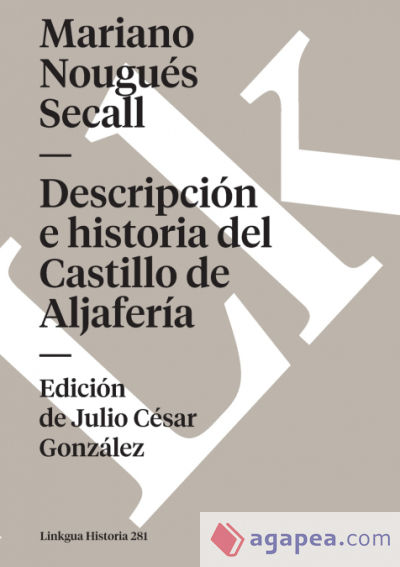 Descripción e historia del Castillo de Aljafería sito extramuros de la ciudad de Zaragoza