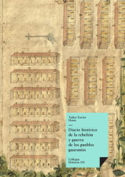 Portada de Diario histórico de la rebelión y guerra de los pueblos guaranís