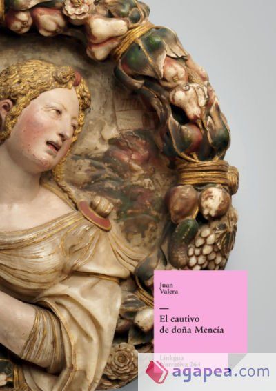 El cautivo de do&ntilde;a Menc&iacute;a