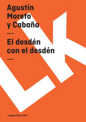 Portada de El desdén, con el desdén