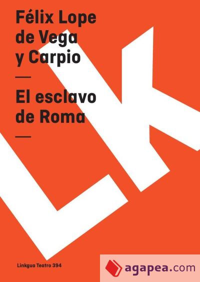 El esclavo de Roma El esclavo de Roma