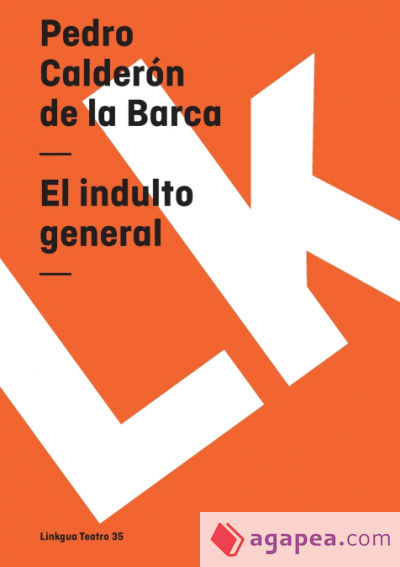 El indulto general