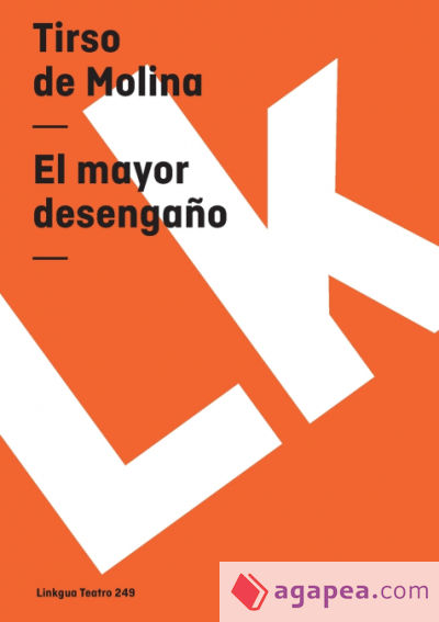 El mayor desengaño