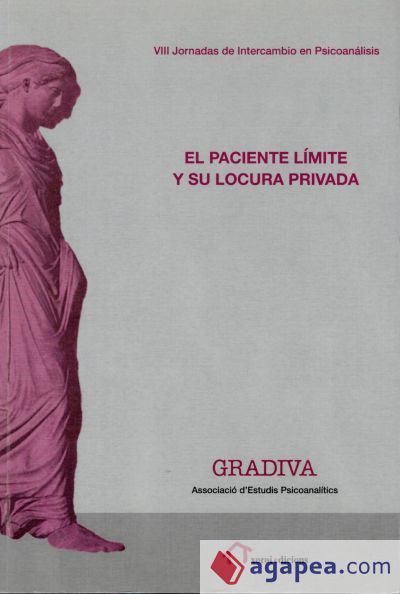 El paciente límite y su locura privada