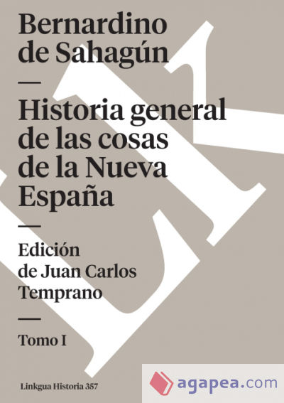 Historia general de las cosas de la Nueva España