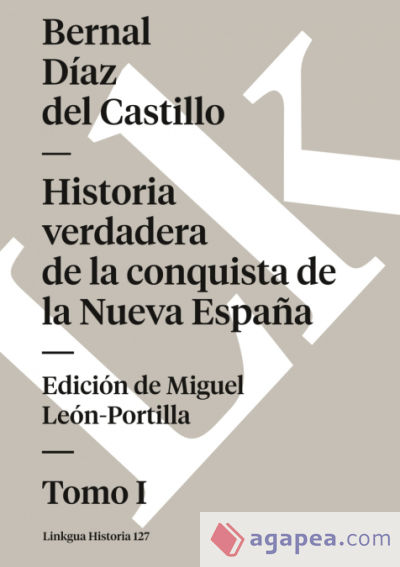 Historia verdadera de la conquista de la Nueva España